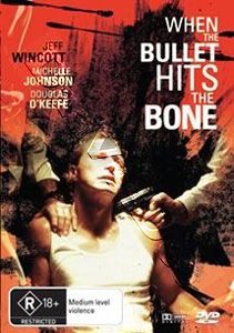 When the Bullet Hits the Bone (DVD)